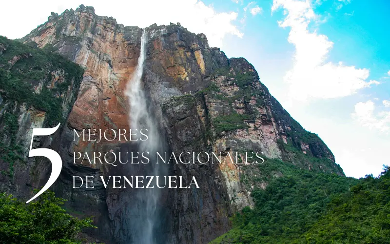 mejores parques nacionales de venezuela
