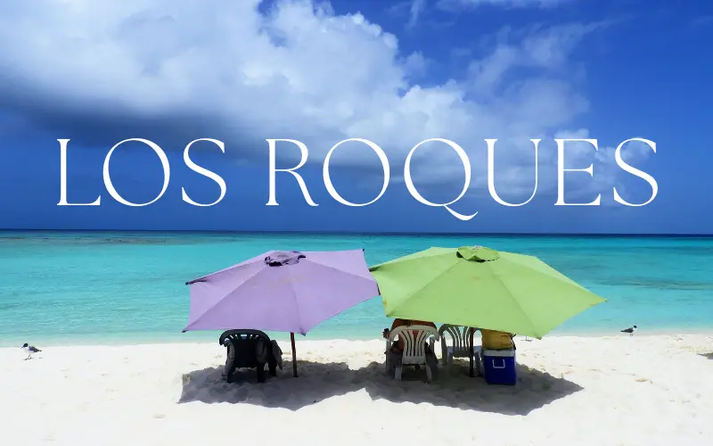 Cuánto Cuesta Viajar a Los Roques